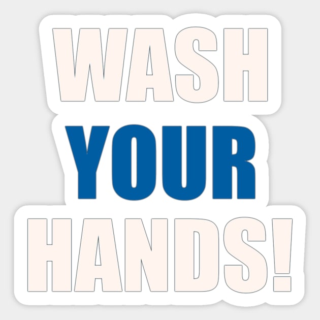 Wash your hands poster Sticker by PRINT-LAND